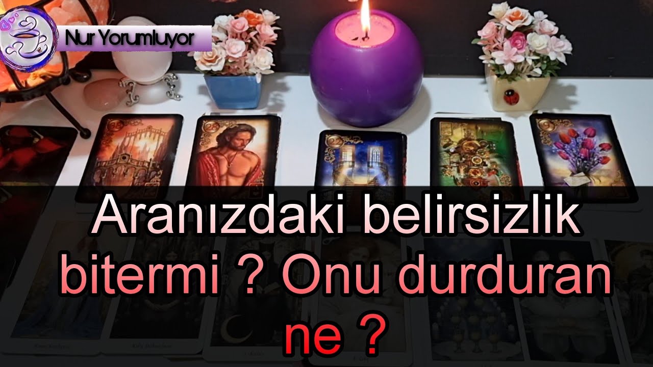 ARANIZDAKİ BELİRSİZLİK BİTECEKMİ ?  💌 ONU DURDURAN NE ? #keşfet #tarot falı