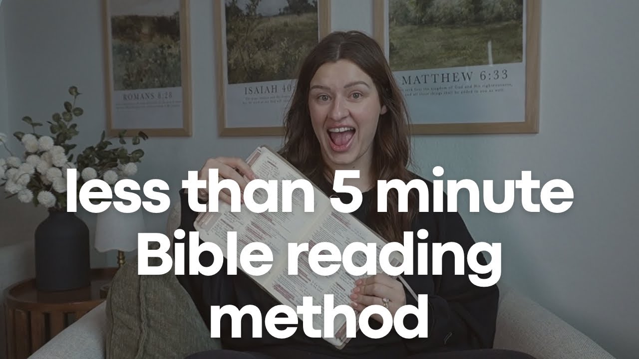 How to Read the Bible | When You Only Have 5 Minutes