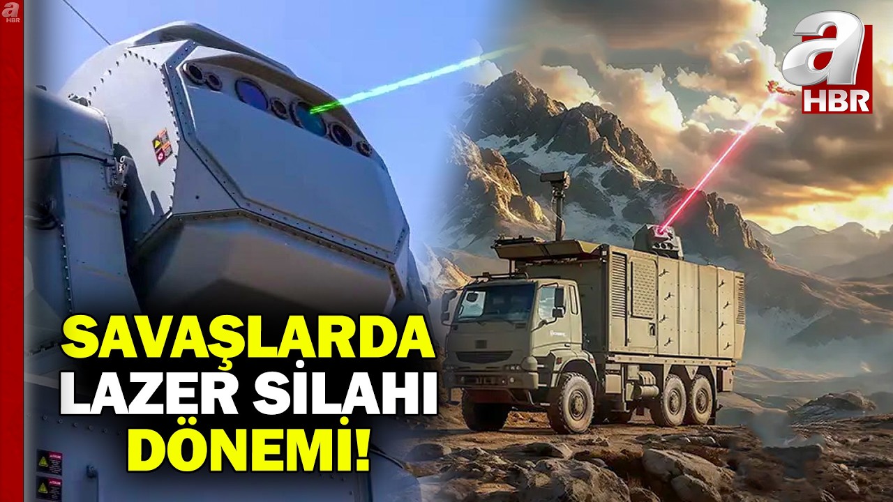 Dünyada lazer silahı yarışı! Türkiye'de Gökberk, Alka ve Nazar öne çıkıyor | A Haber
