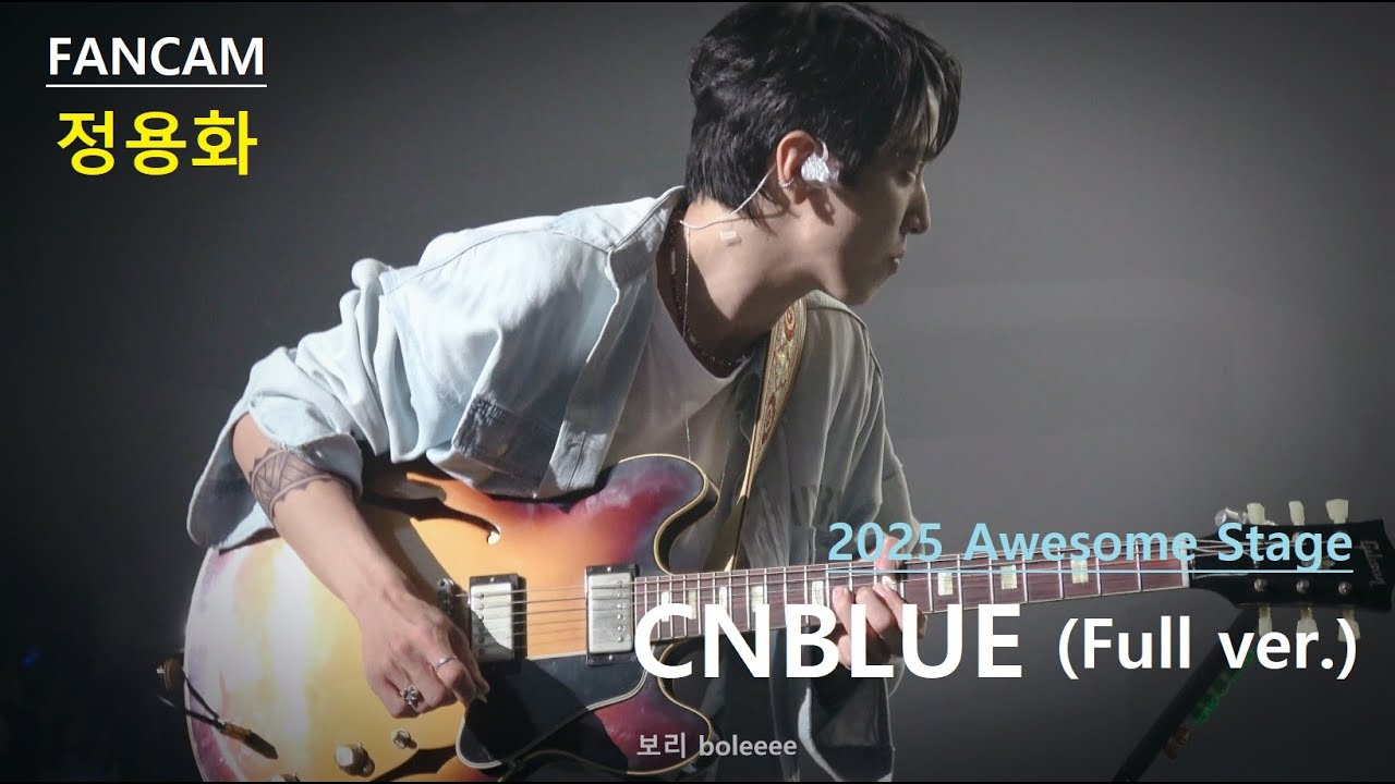 [4K FANCAM] 251109 Awesome Stage - CNBLUE (정용화 focus)(Full ver.)