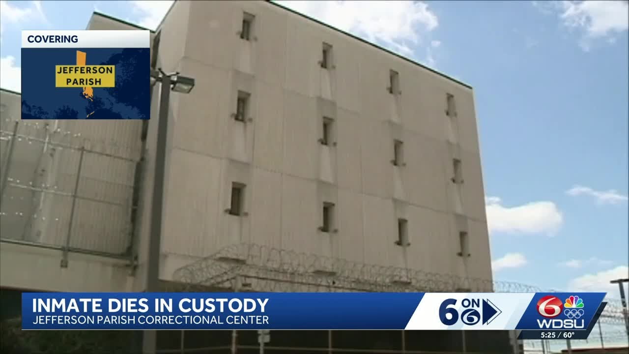 Jefferson Parish inmate dies in custody