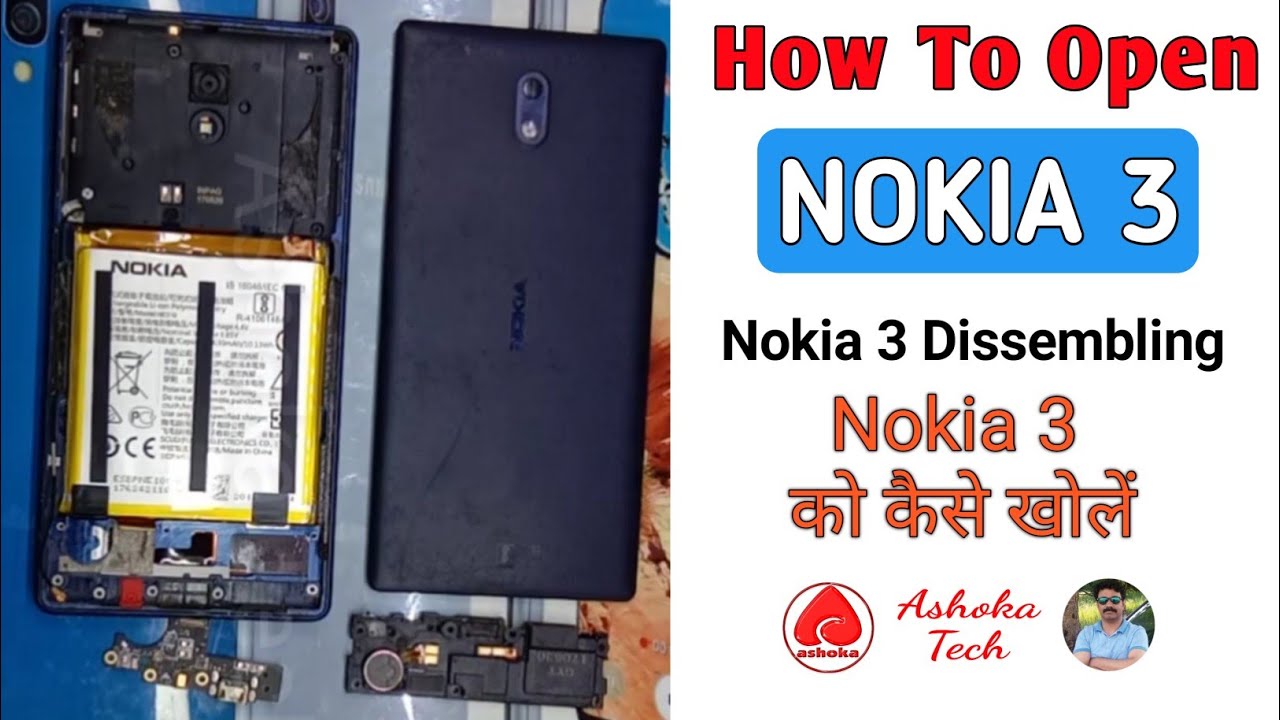 How To Open Nokia 3 TA-1032 | Nokia 3 Disassembling | Nokia 3 को कैसे खोलें