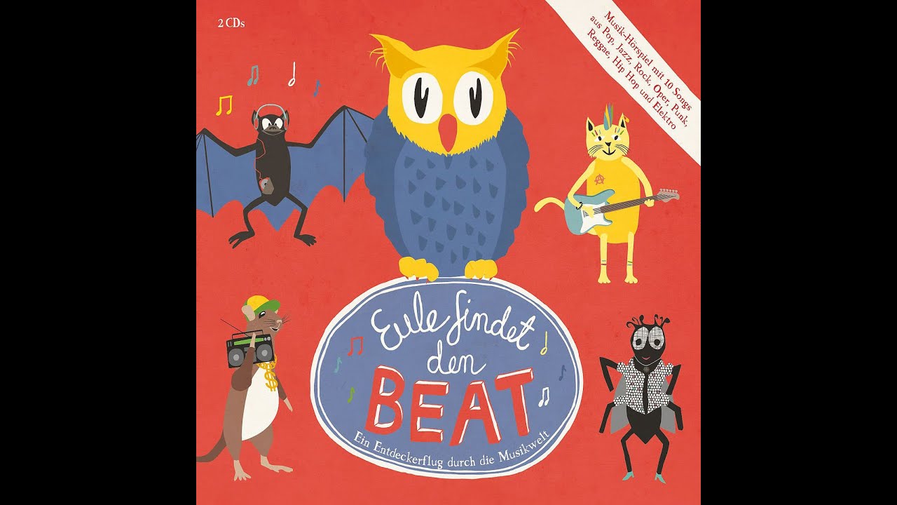 Eule - Finde deinen Beat (Musik-Hörspiel)