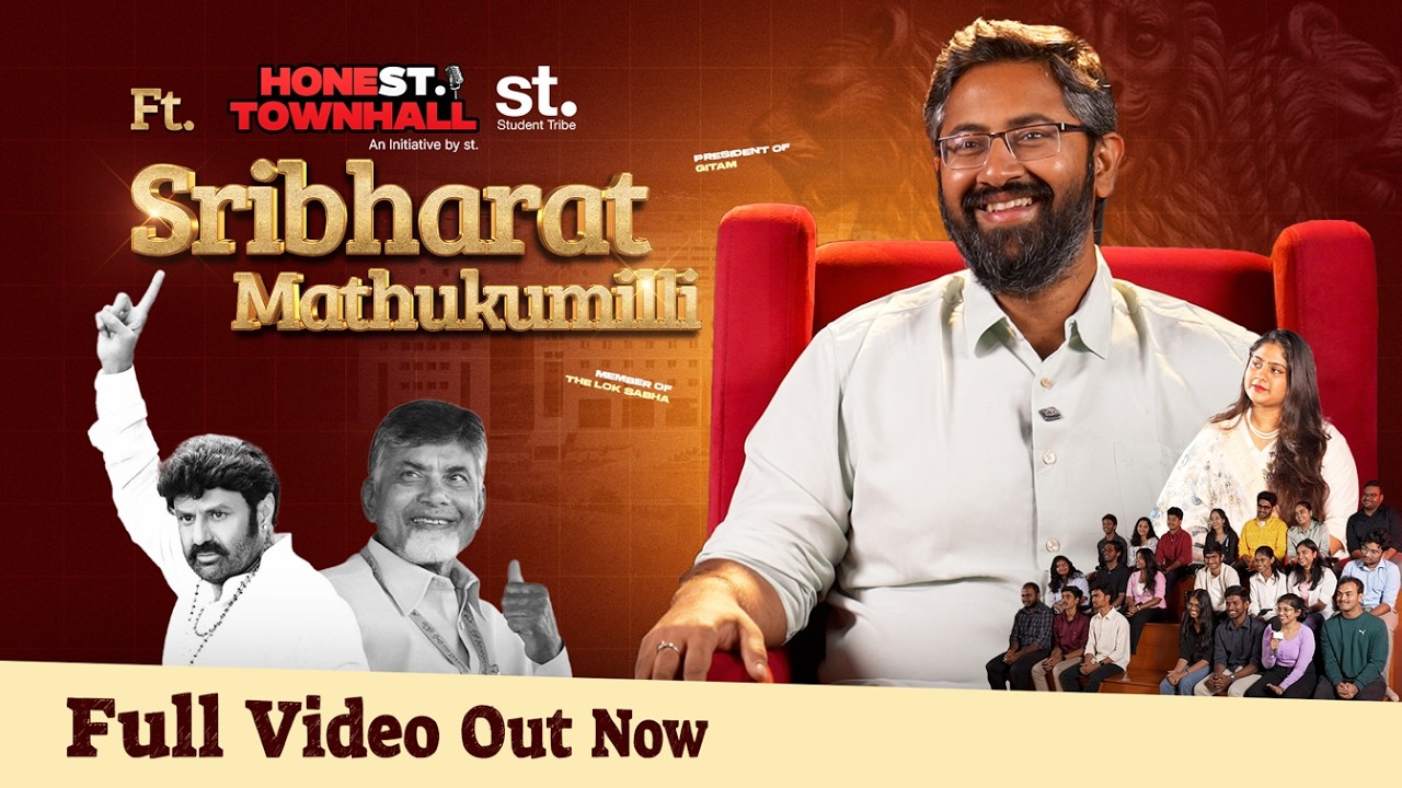 MP Sribharat on Education, Politics & Future of Students | Honest Townhall by st. | Ep-9