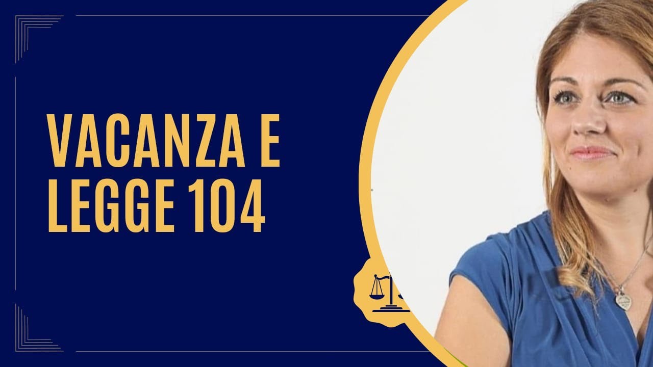 Si può andare in vacanza mentre si utilizza il congedo straordinario si sensi della legge 104?