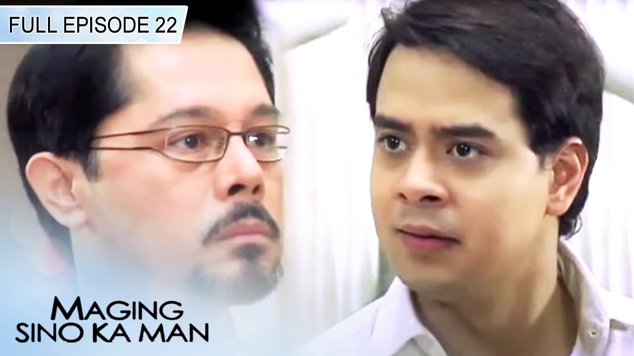 Full Episode 22 | Maging Sino Ka Man Book 2