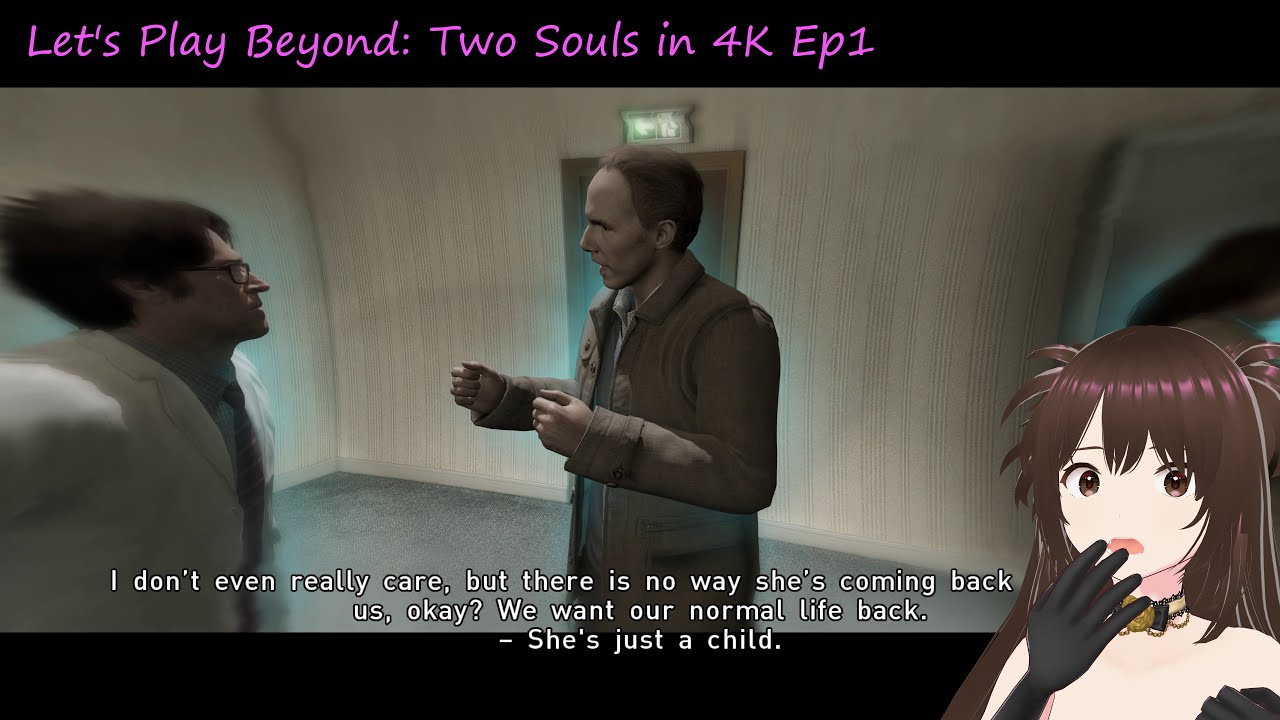 Strawberry Plays Beyond 2 Souls in 4K Ep1: Learning the Truth