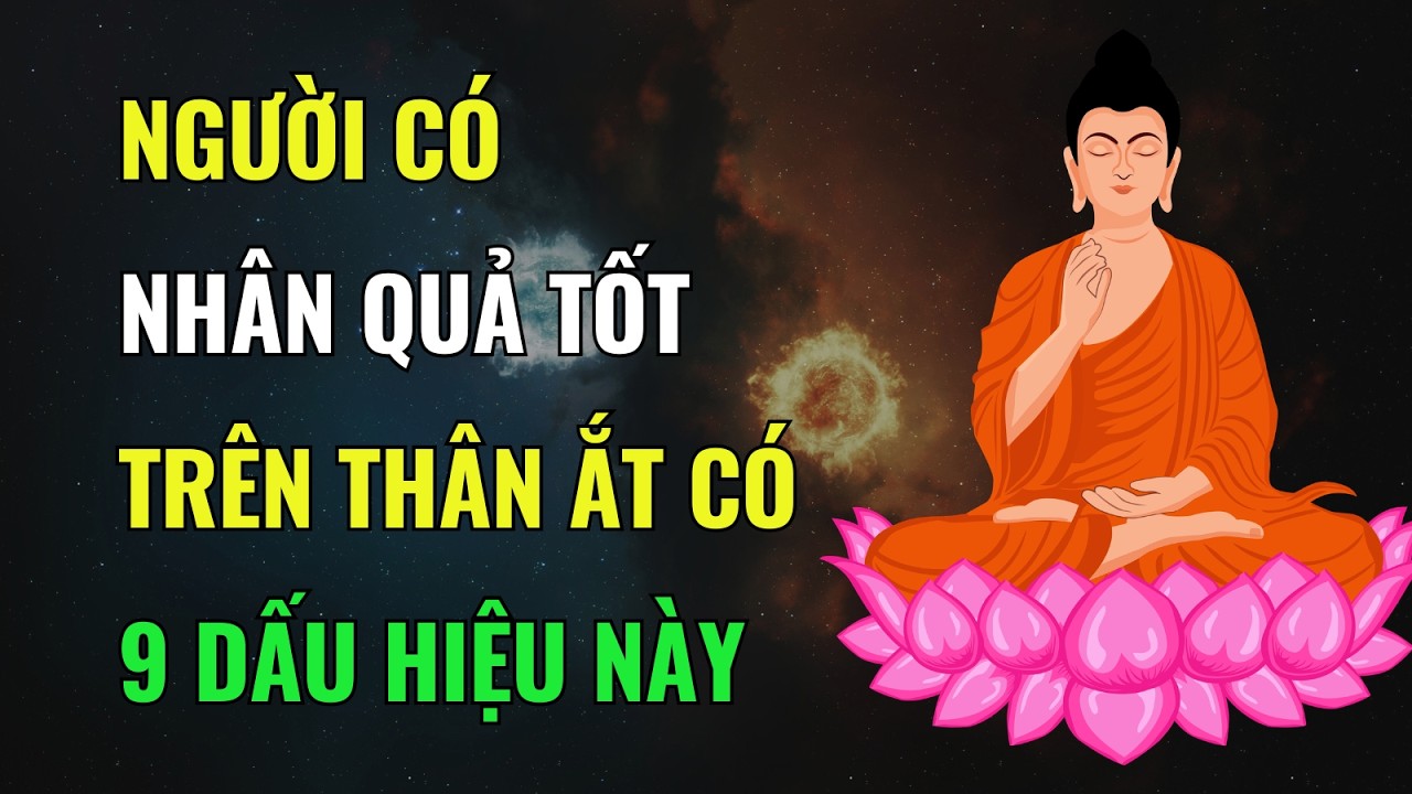 9 Dấu Hiệu Cho Thấy Bạn Là Người Có Phúc Đức Lớn – Đi Đâu Cũng Được Quý Nhân Giúp Đỡ