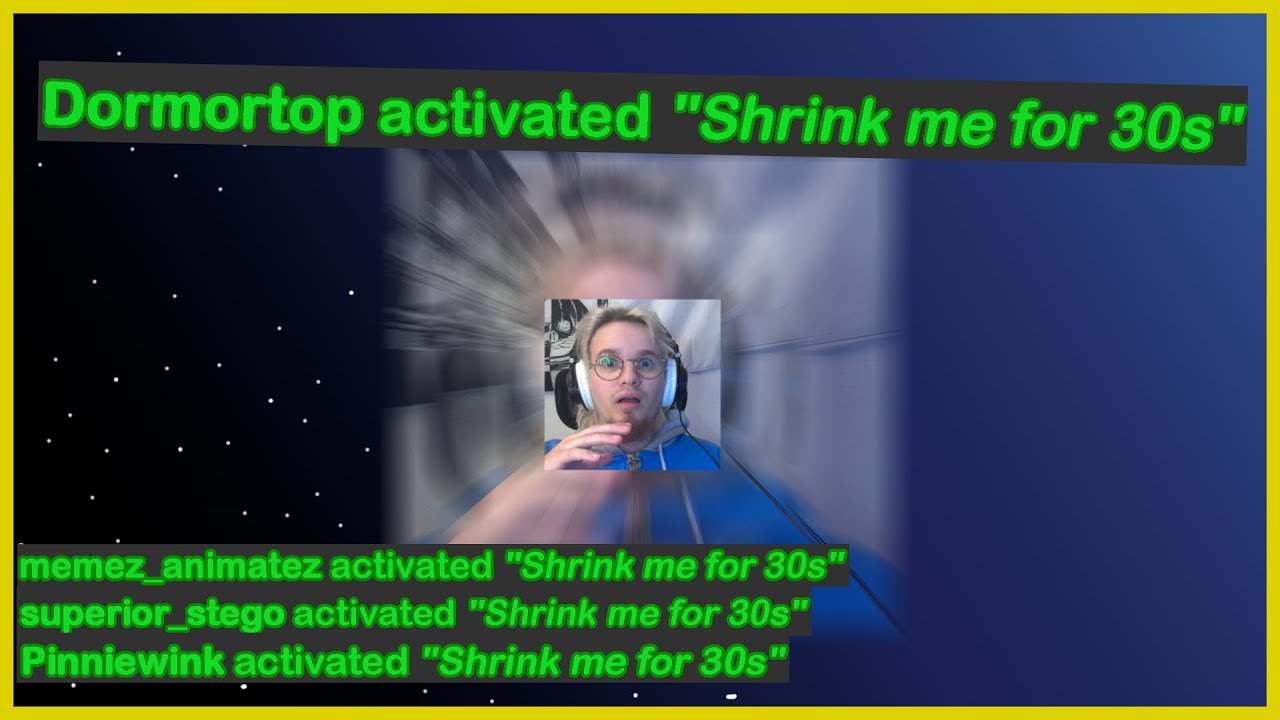 I added a shrink power and chat went INSANE