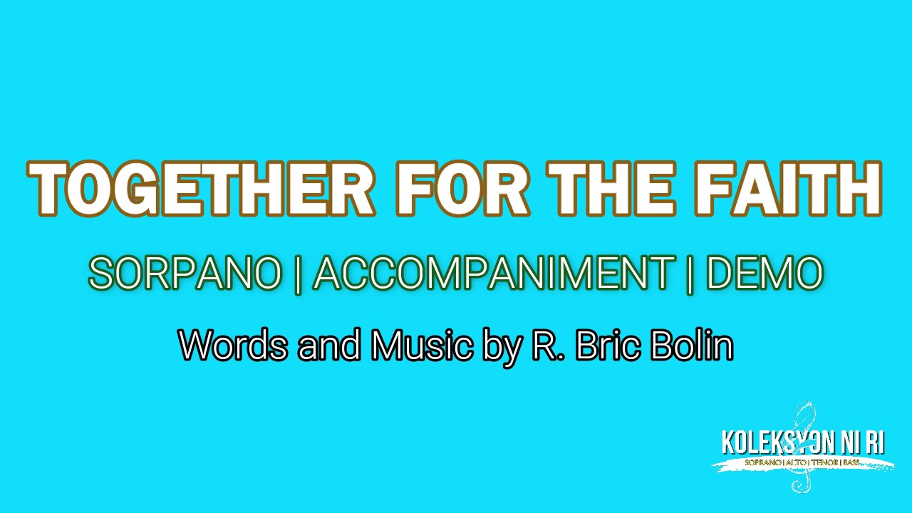 Together for the Faith | Soprano | Piano