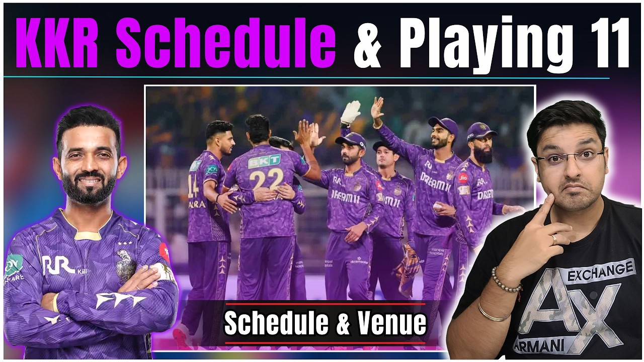 KKR Matches Details Schedule for IPL 2026 | IPL 2026 Schedule for KKR | KKR Playing 11