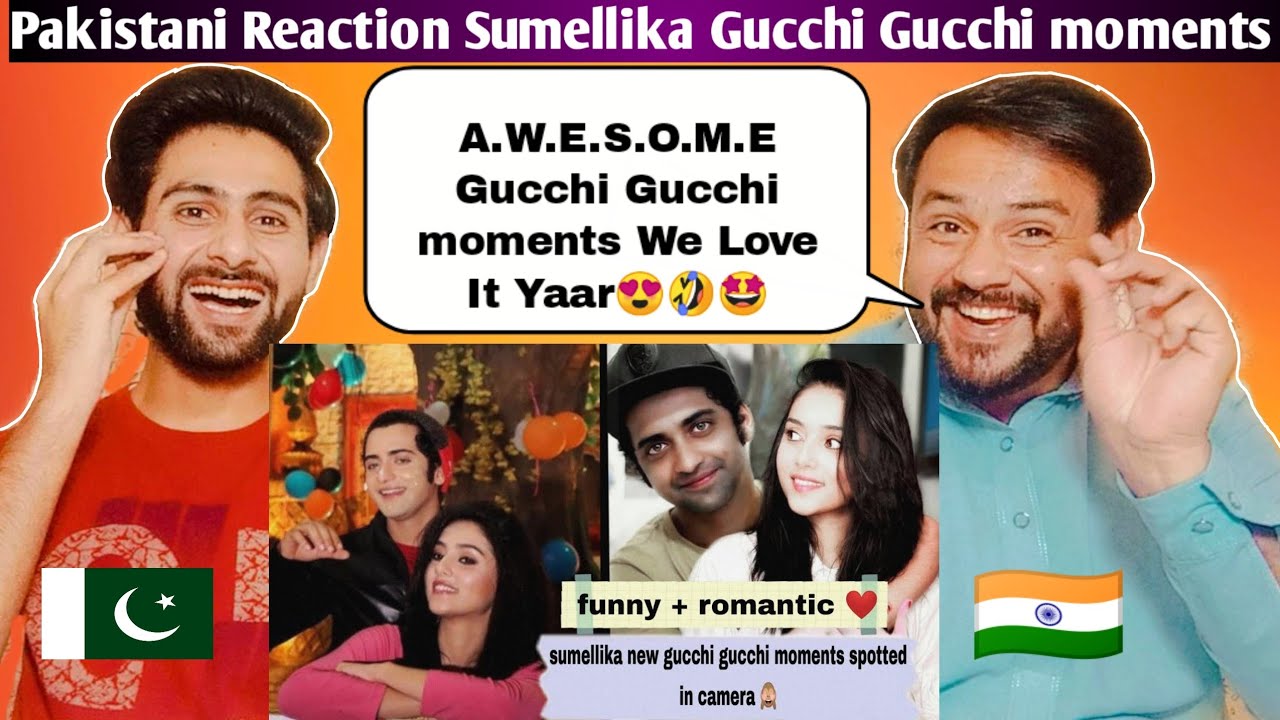 Pakistani Reaction To Sumellika Gucchi Gucchi moments spoted in camera ❤🙈 || funny + Romantic |