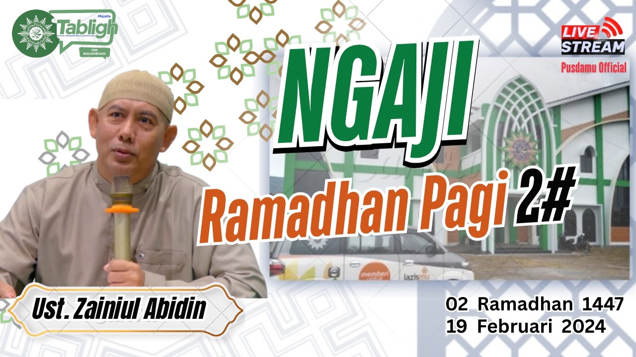 ✅️ #2 | Ust. Zainul Abidin, S.Pd | Kajian Pagi Pusdamu Banjarnegara