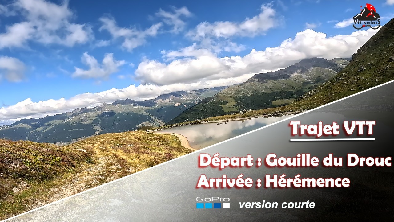 Gouille du Drouc (VS) à Hérémence (VS) [version courte]