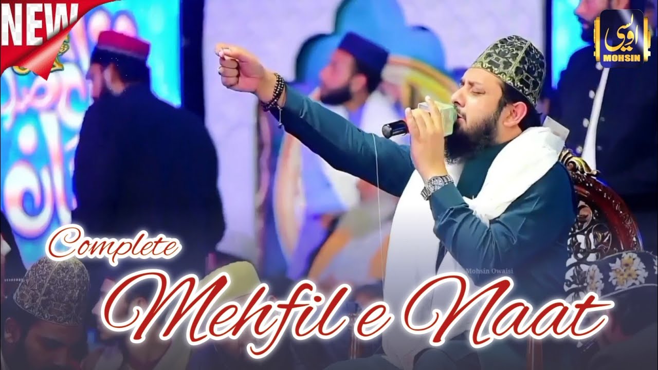 Zohaib Ashrafi New Latest Complete Mehfil e Naat 2026