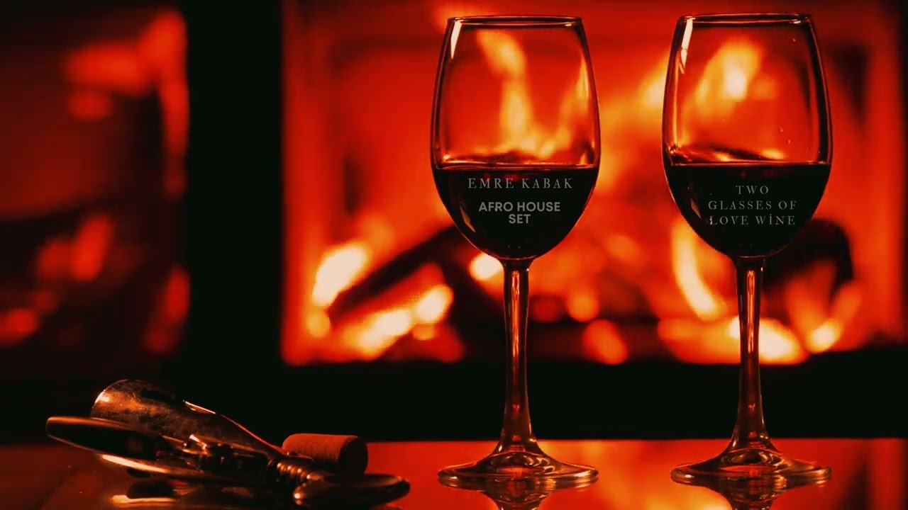 Emre Kabak - Afro House Set ( Two Glasses Of Love Wine)