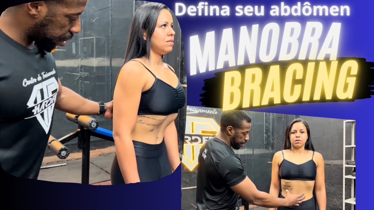 Defina seu abdômen e melhore sua postura com essa técnica: manobra de BRACING!