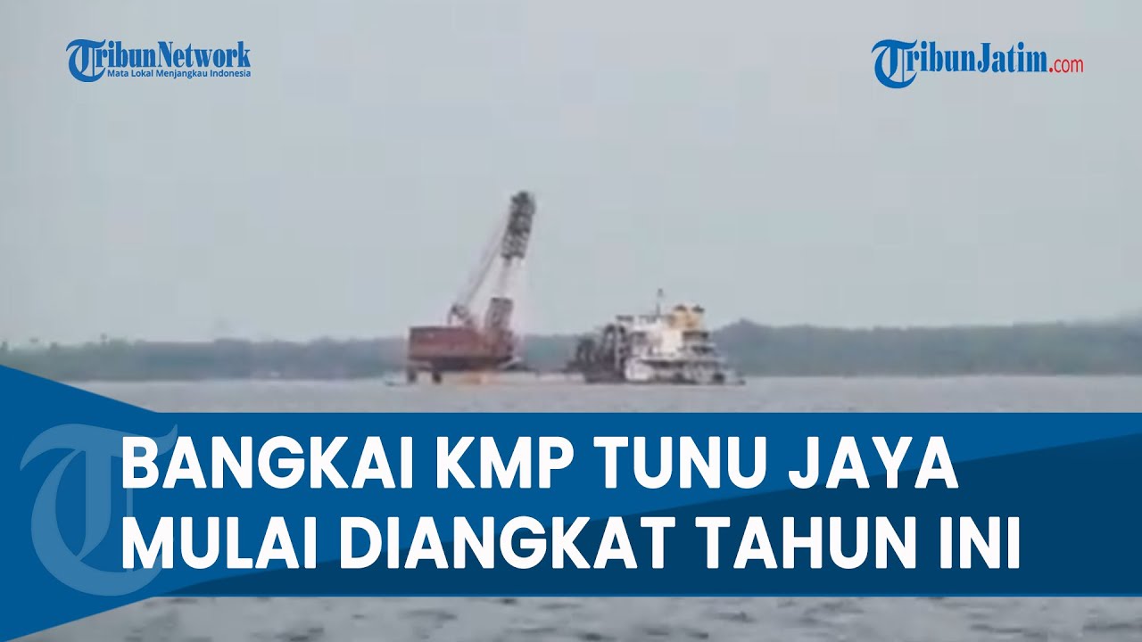 TONGKANG BERCAKAR SIAP ANGKAT BANGKAI KMP TUNU JAYA di Selat Bali, Kapal Akan Dicacah Dulu