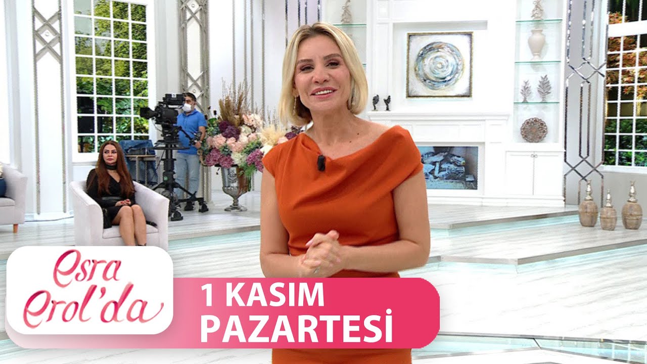 Esra Erol'da 1 Kasım Pazartesi | Tek Parça