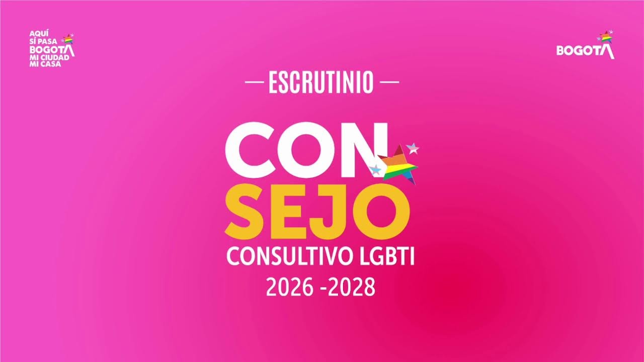 ELECCIONES CONSEJO CONSULTIVO DISTRITAL LGBTI 2026-2028