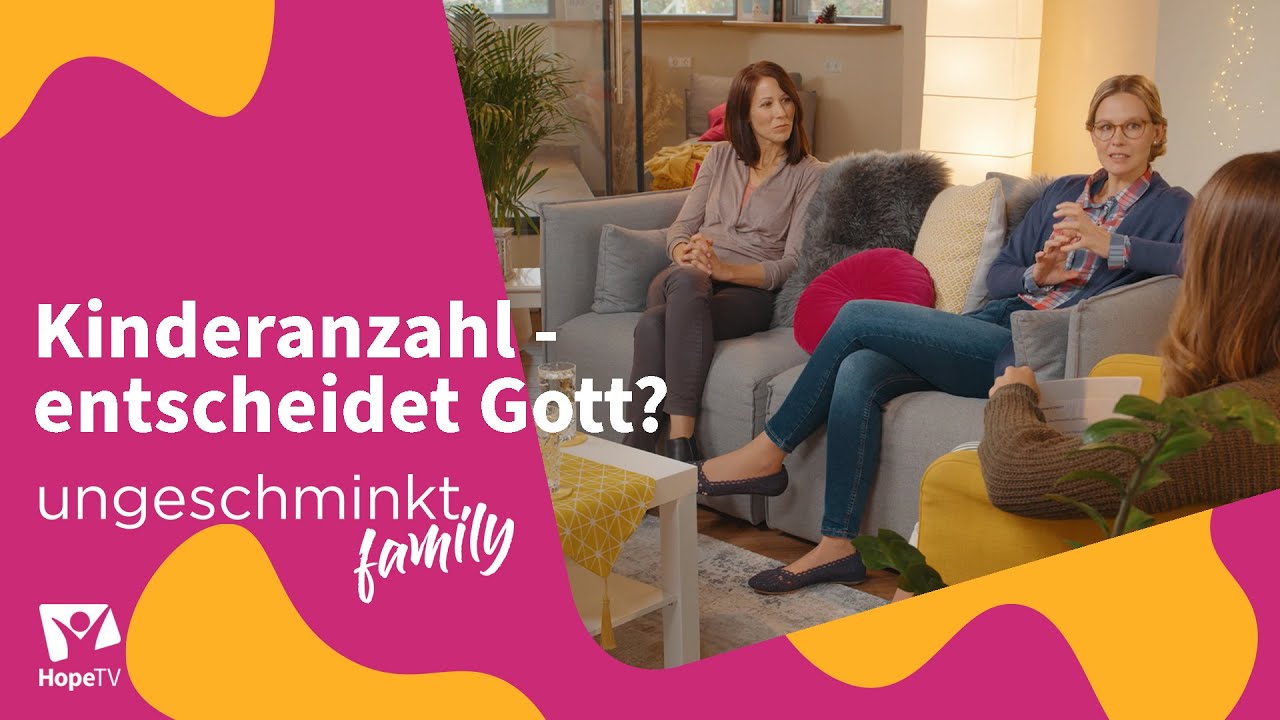 Familienplanung als Christ | ungeschminkt. family