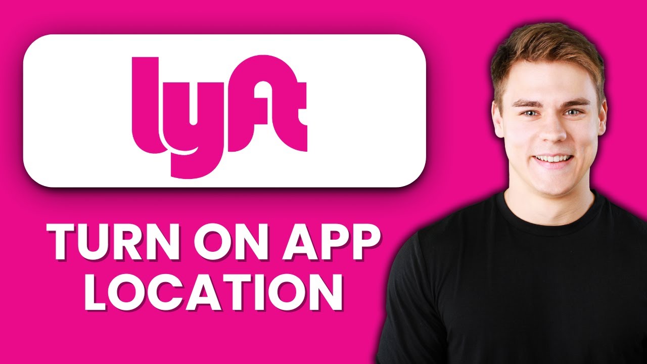 NEW! How to Turn On Location for Lyft App (2025) 📍 | Fix GPS Issues & Get Accurate Pickups