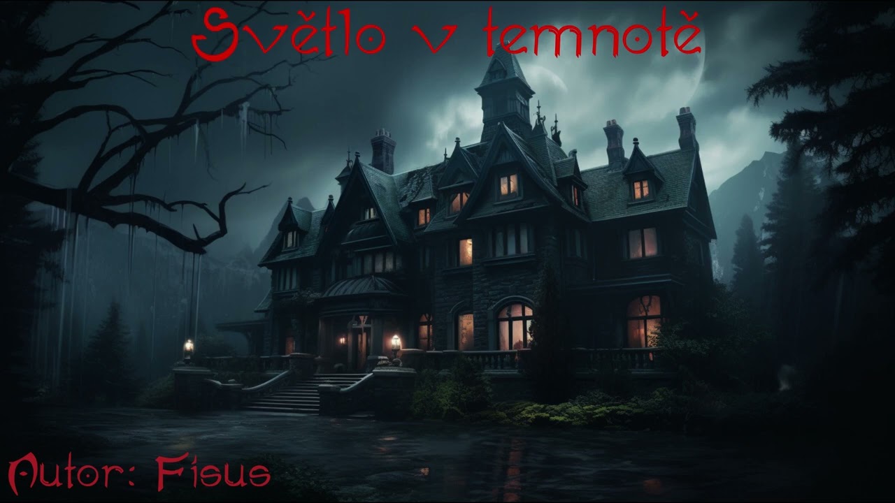 světlo v temnotě