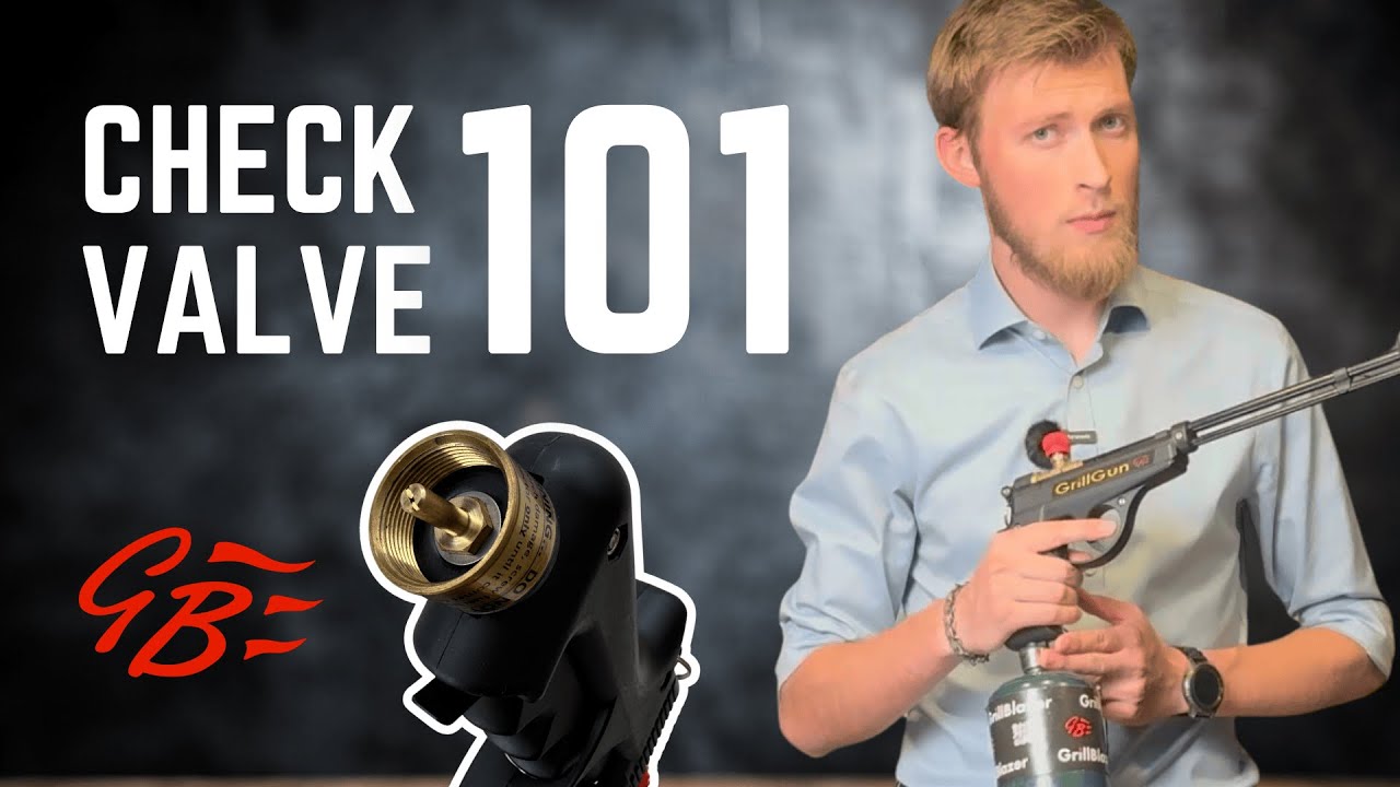 GrillGun & Su-VGun Check Valve Explained &mdash; Watch Before You Light Up!