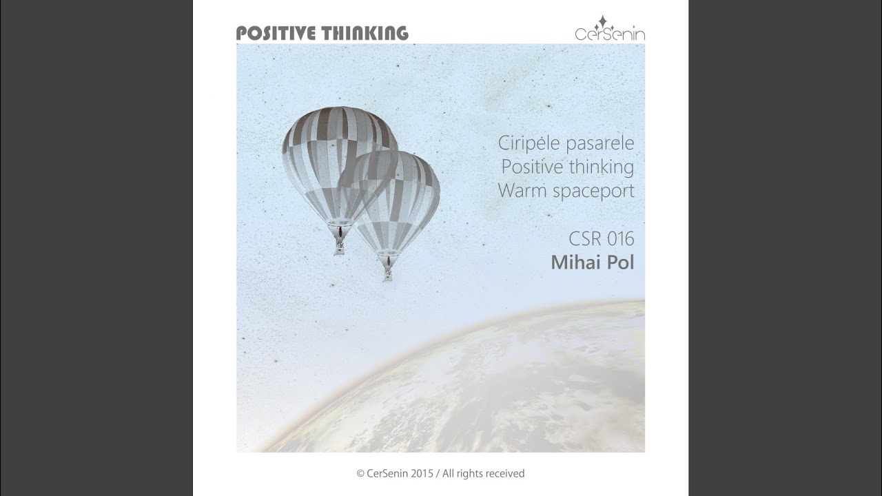 Positive Thinking (Original Mix)