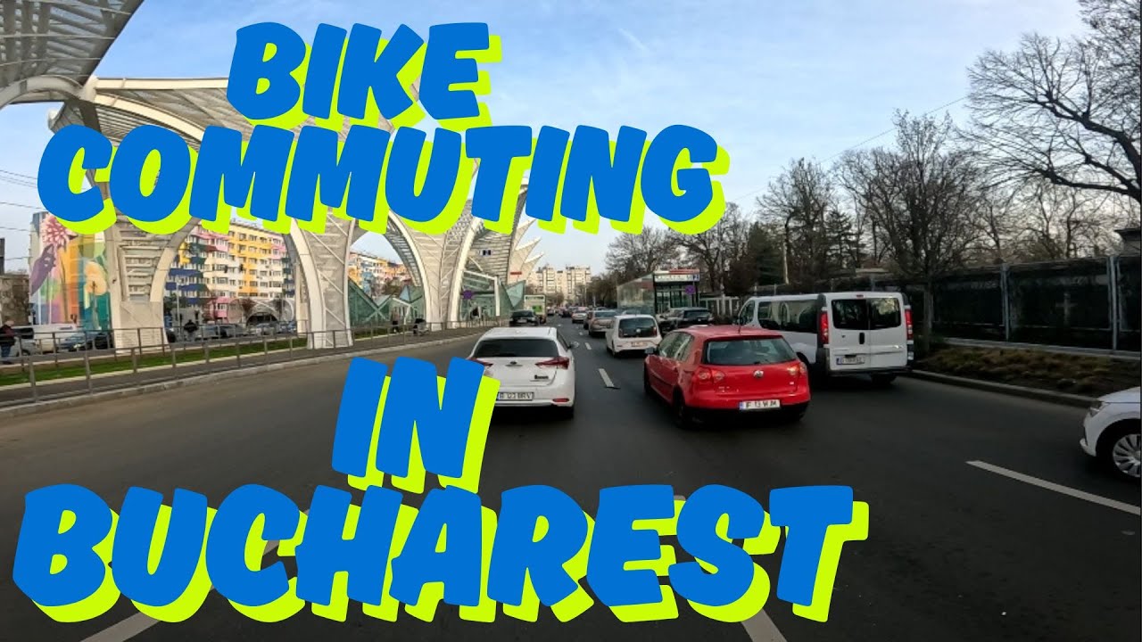 BIKE COMMUTING IN BUCHAREST ep 37 spring edition