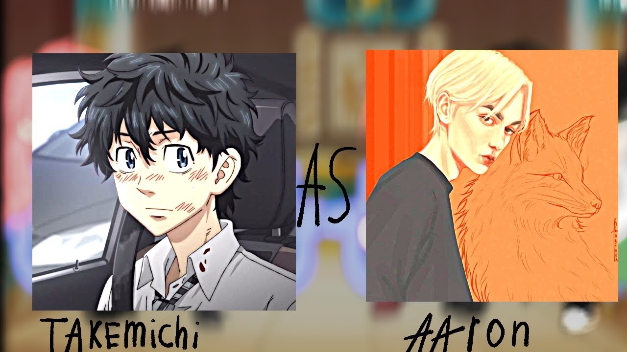 Tokyo Revengers react to takemichi as Aaron(Aftg)1/1