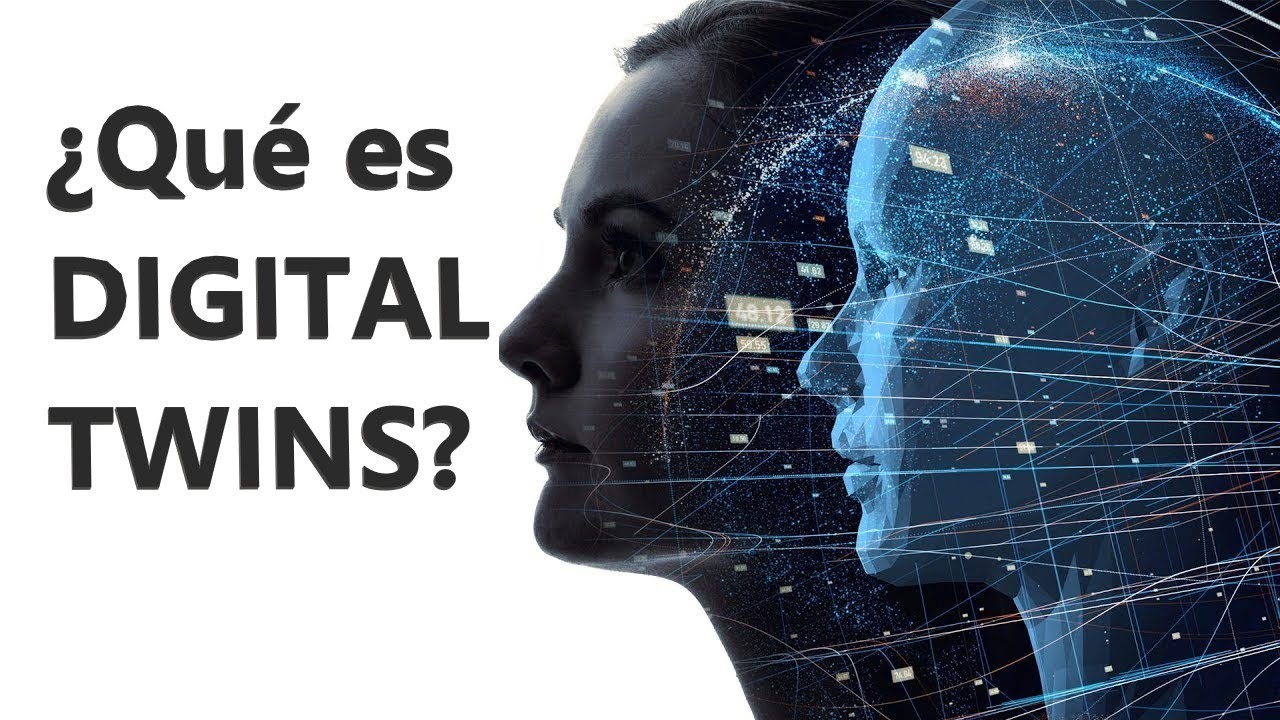 GEMELOS DIGITALES 💫 [ DIGITAL TWINS ] en la Industria 4.0 ¿Qué son y Para qué sirven?