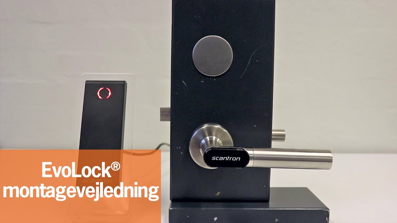 EvoLock&reg; montagevejledning | Scantron