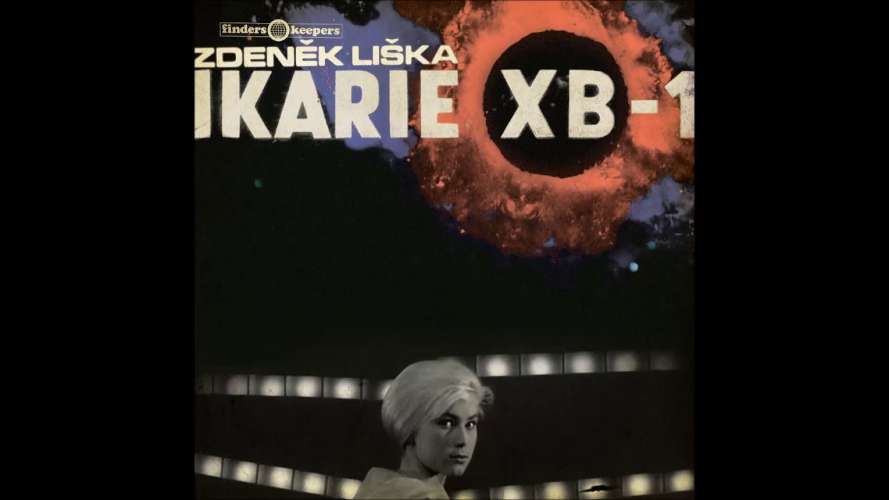 Zdeněk Liška - Ikarie XB​-​1 (Full Album)