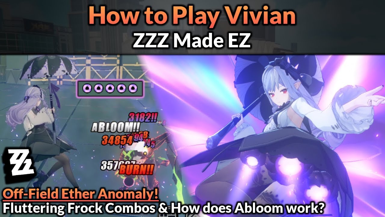 How to Play Vivian (Main Mechanics, Builds, & Teams Full Guide) | ZZZ Made EZ