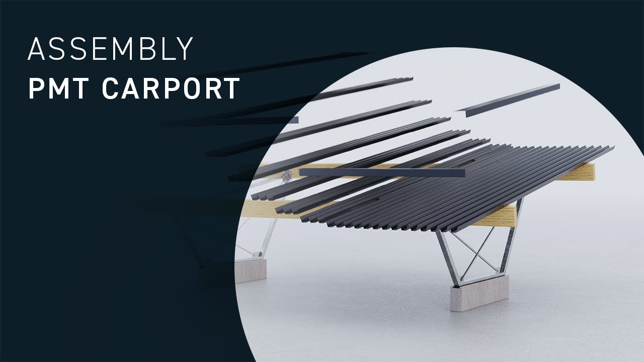 Assembly PMT CARPORT - Your economical system solution