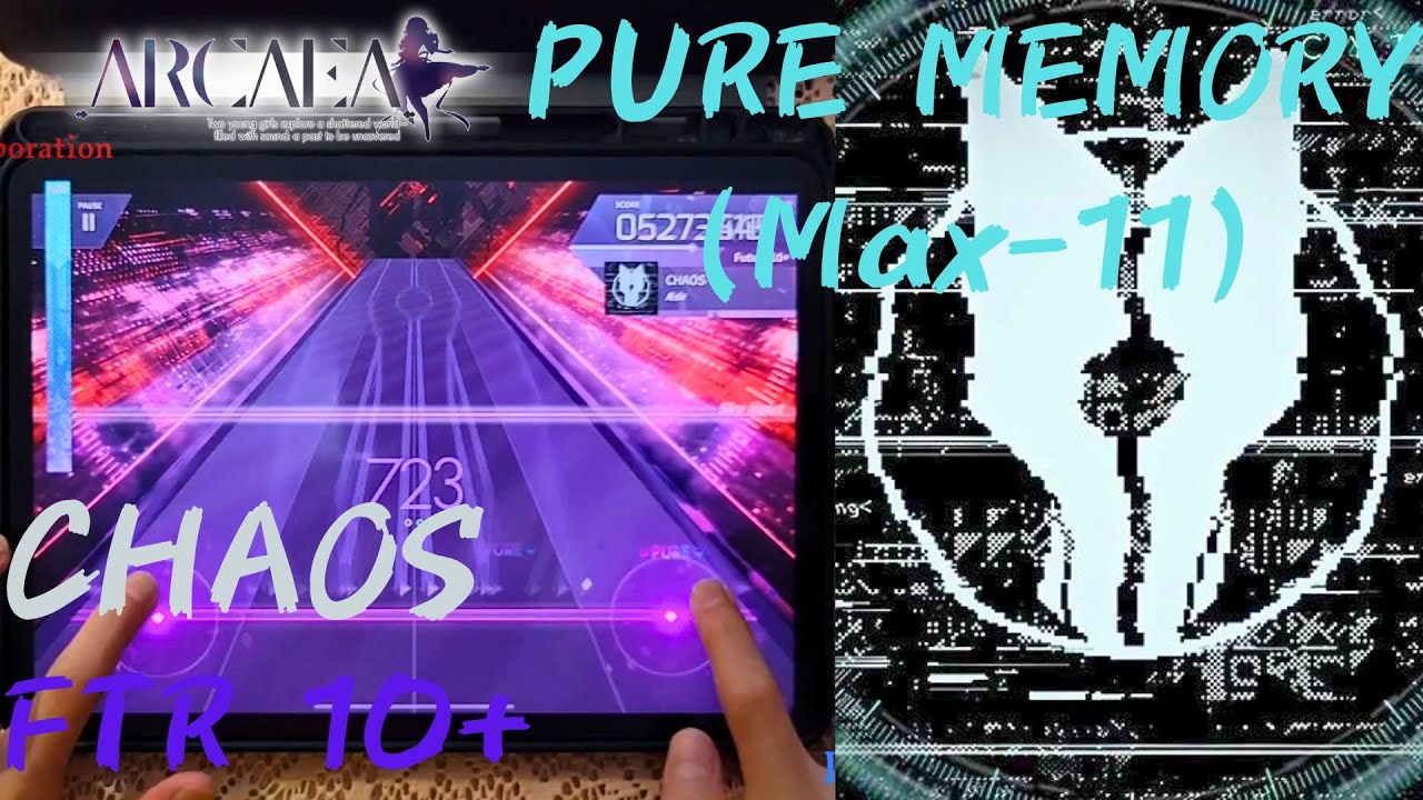 [Arcaea]｜10.9 : Cytus聯動魔王｜CHAOS (FTR 10+) PURE MEMORY (Max-11) 10001358pts