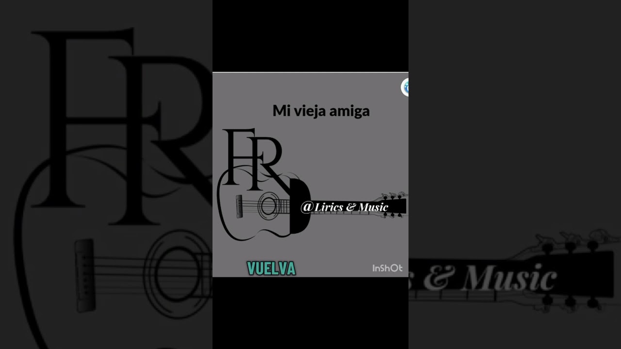 Mi vieja amiga 