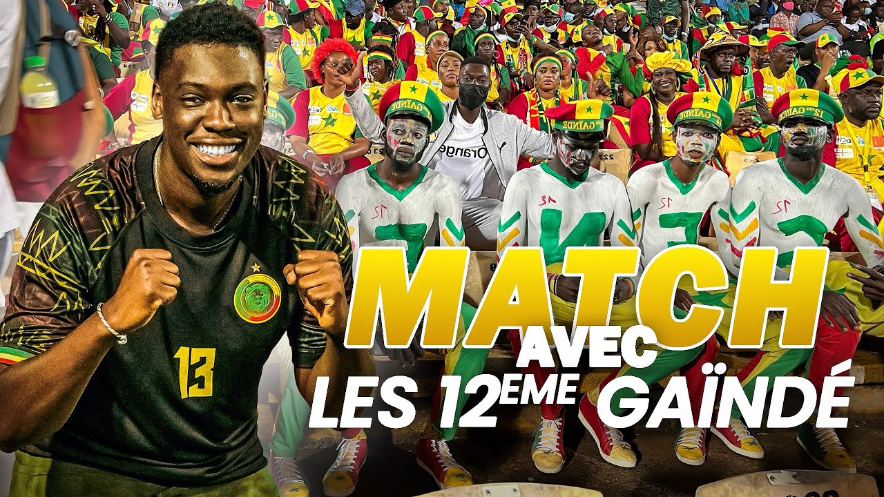 1 MATCH AVEC LE 12E GAÏNDÉ LES SUPPORTERS DU SÉNÉGAL 🦁🇸🇳