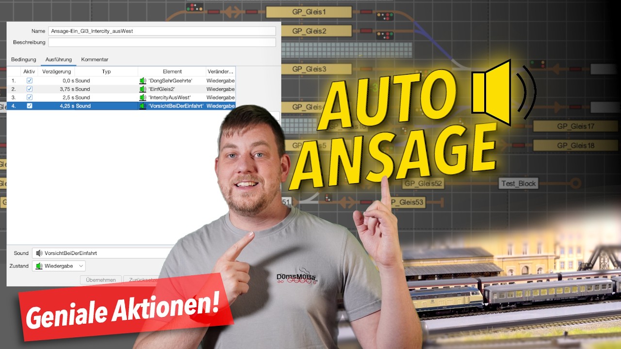 HowTo iTrain: Aktionen - Automatische Bahnhofsansagen erstellen