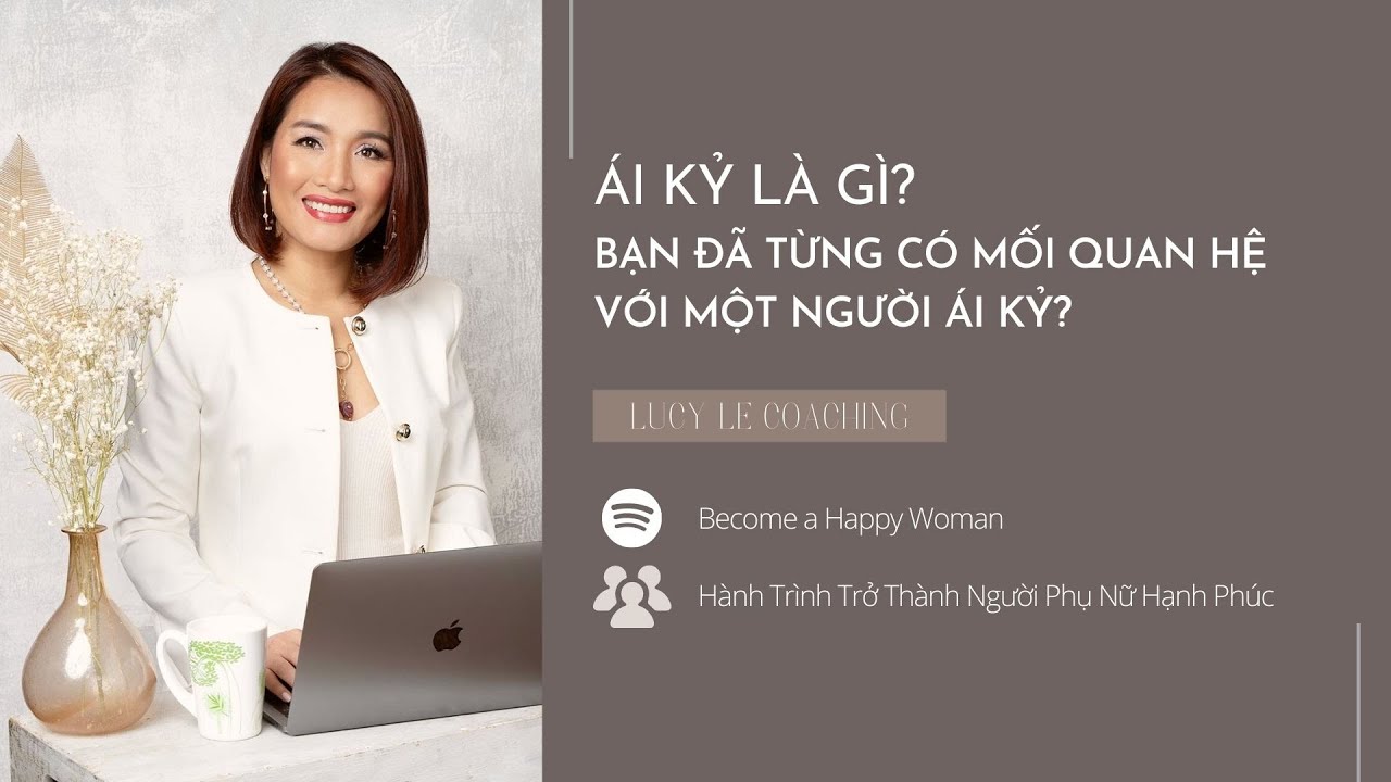 #25 | Bạn Đã Từng Nghe Về Hội Chứng Ái Kỷ? | Lucy