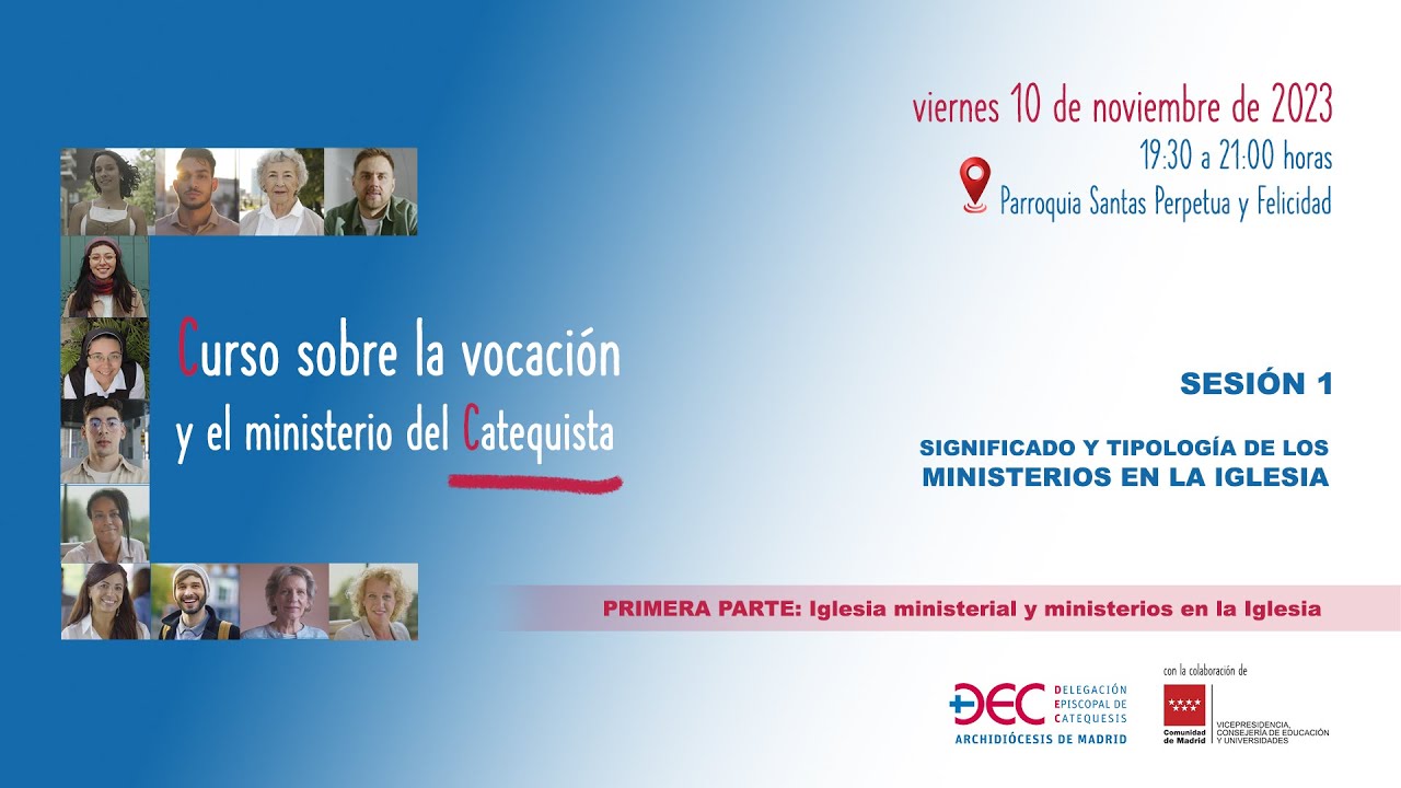 Curso sobre la vocación y el ministerio del catequista. (10 de noviembre 2023) SESIÓN-1