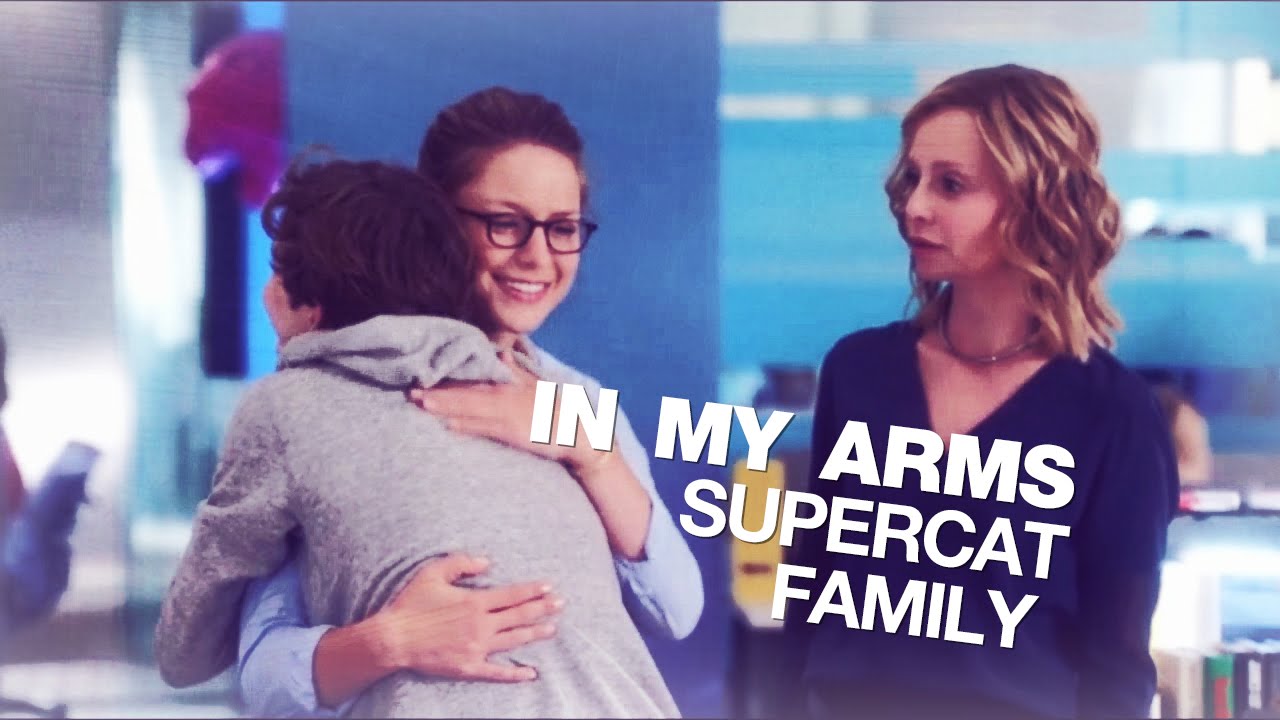 In Your Arms | Kara/Cat + Carter | SuperCat Family | Supergirl 1x05