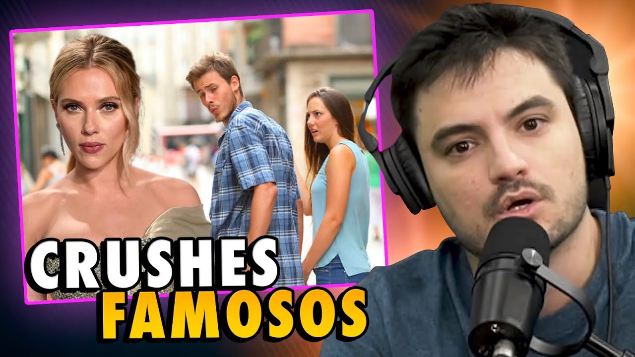 FELIPE TEM CRUSH FAMOSA?