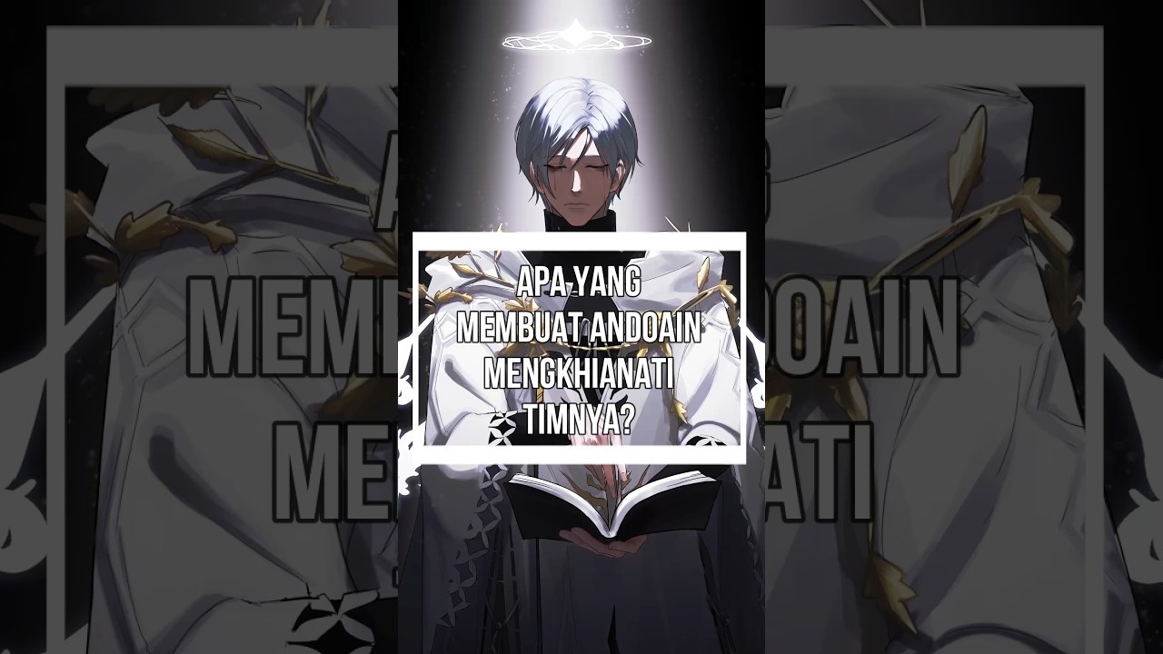Alasan Pengkhianatan Andoain #arknights #andoain