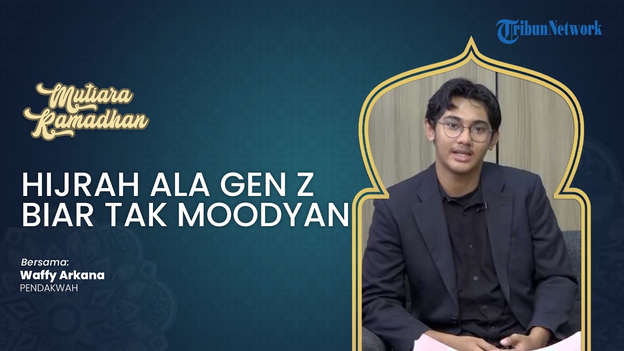 Hijrah ala Gen Z Biar Tidak Moodyan