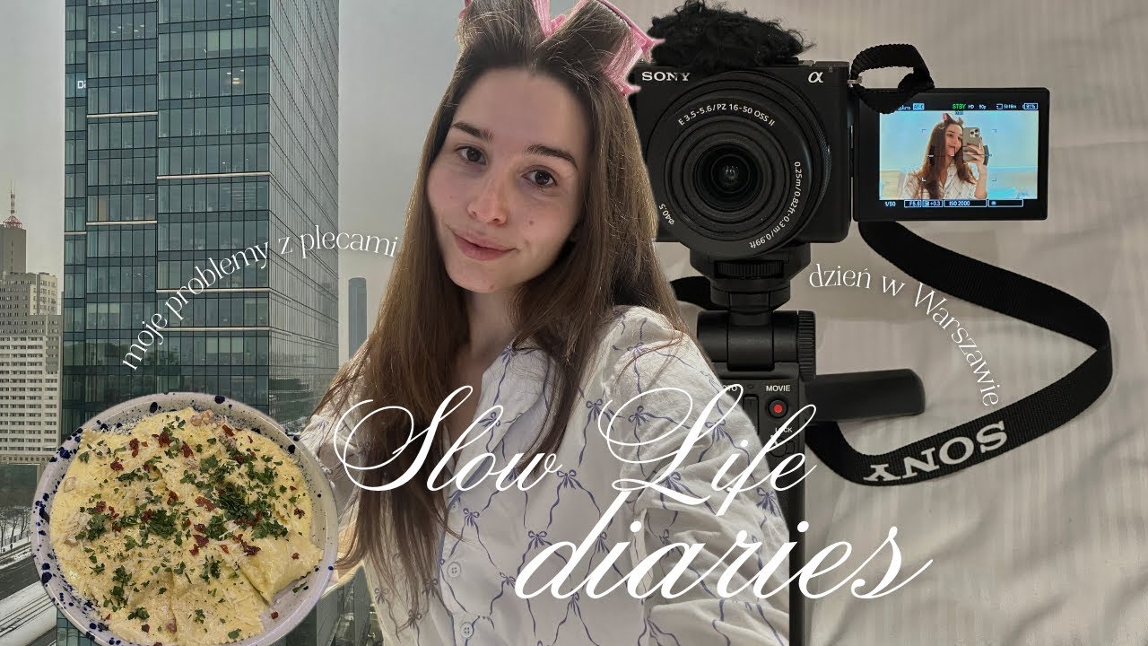 SLOW LIFE DIARIES jedziemy do Warszawy nowe problemy z kręgosłupem