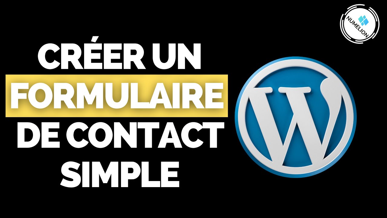Créer un Formulaire de Contact Sans Effort dans Wordpress 🔵 [PLUGIN GRATUIT] 🔵