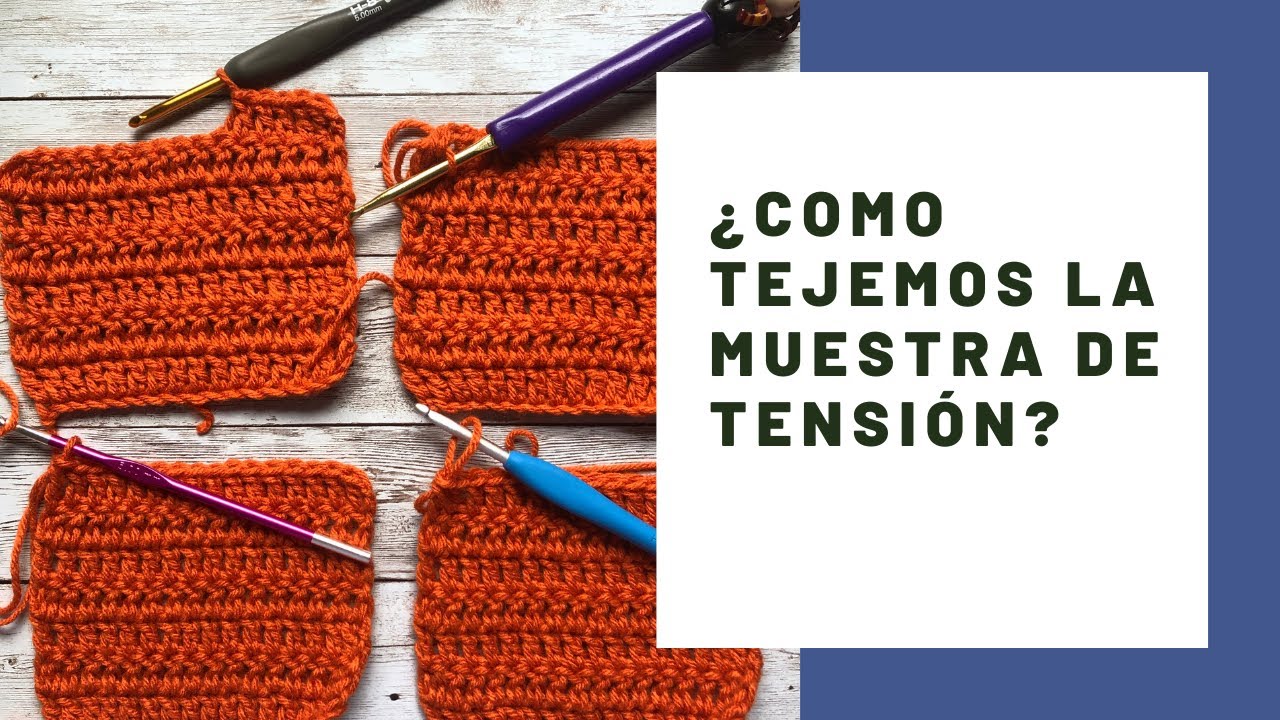 Como tejer una Muestra de Tensión
