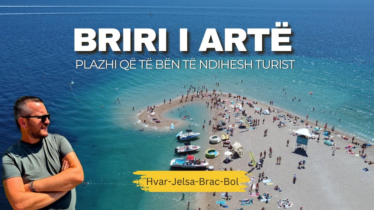 Ishulli Hvar, Brac dhe Zlatini Rat vendet më të bukura në Kroaci. 